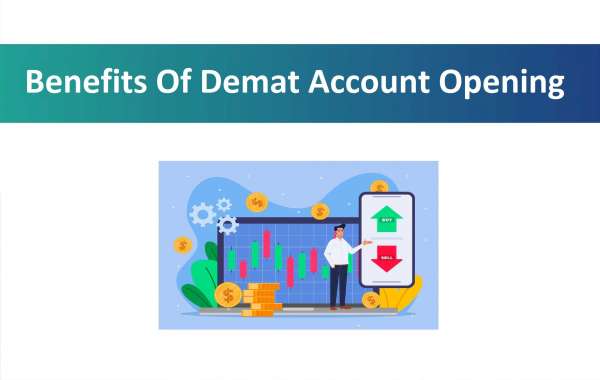 Benefits Of Demat Account Opening