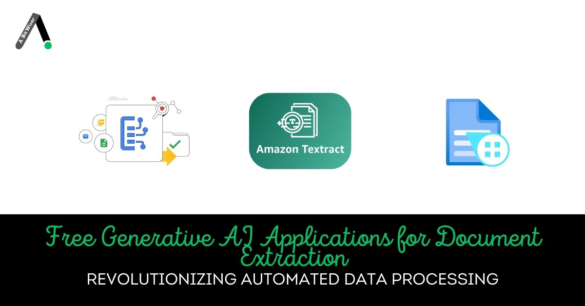 Free Generative AI Applications for Document Extraction: Revolutionizing Automated Data Processing