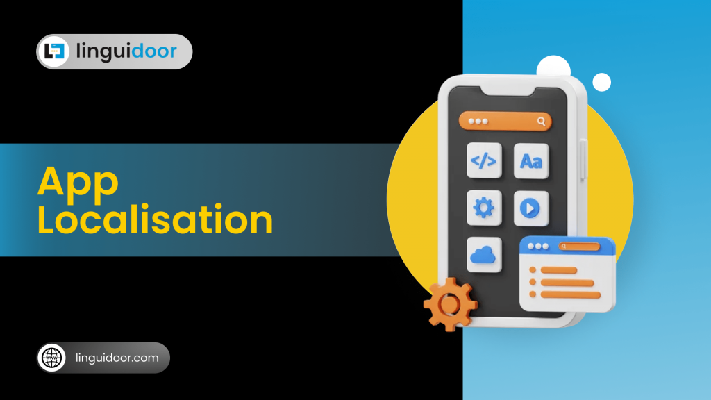 Increase Downloads: Your Guide to Mobile App Localization