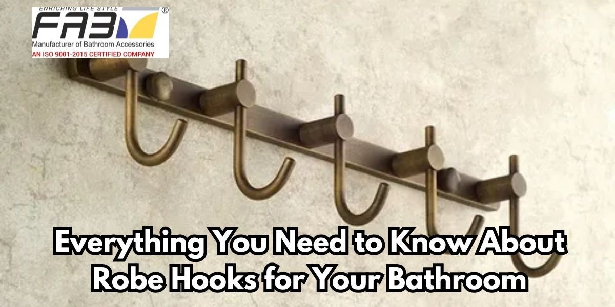 Everything You Need to Know About Robe Hooks for Your Bathroom