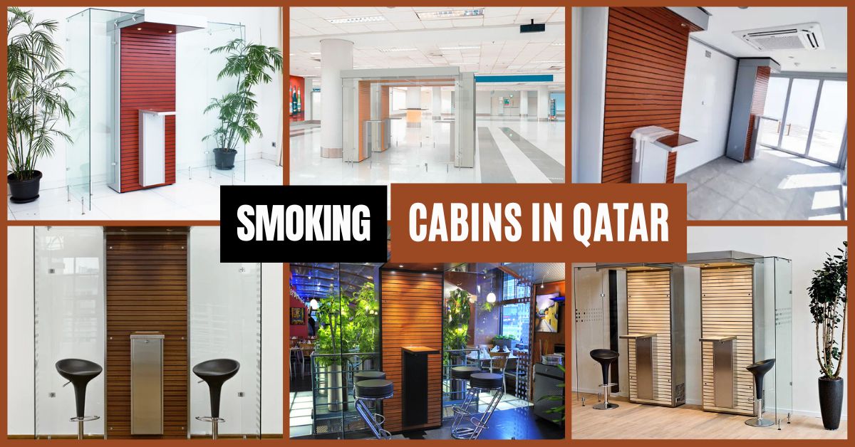 What Are Smoking Cabins in Qatar and How They Benefit Businesses CeaseFire