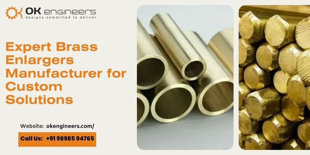 Expert Brass Enlargers Manufacturer for Custom Solutions