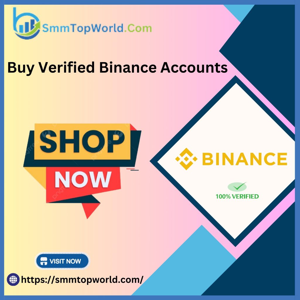 Buy Verified Binance Account - 100% KYC Verified & Safe