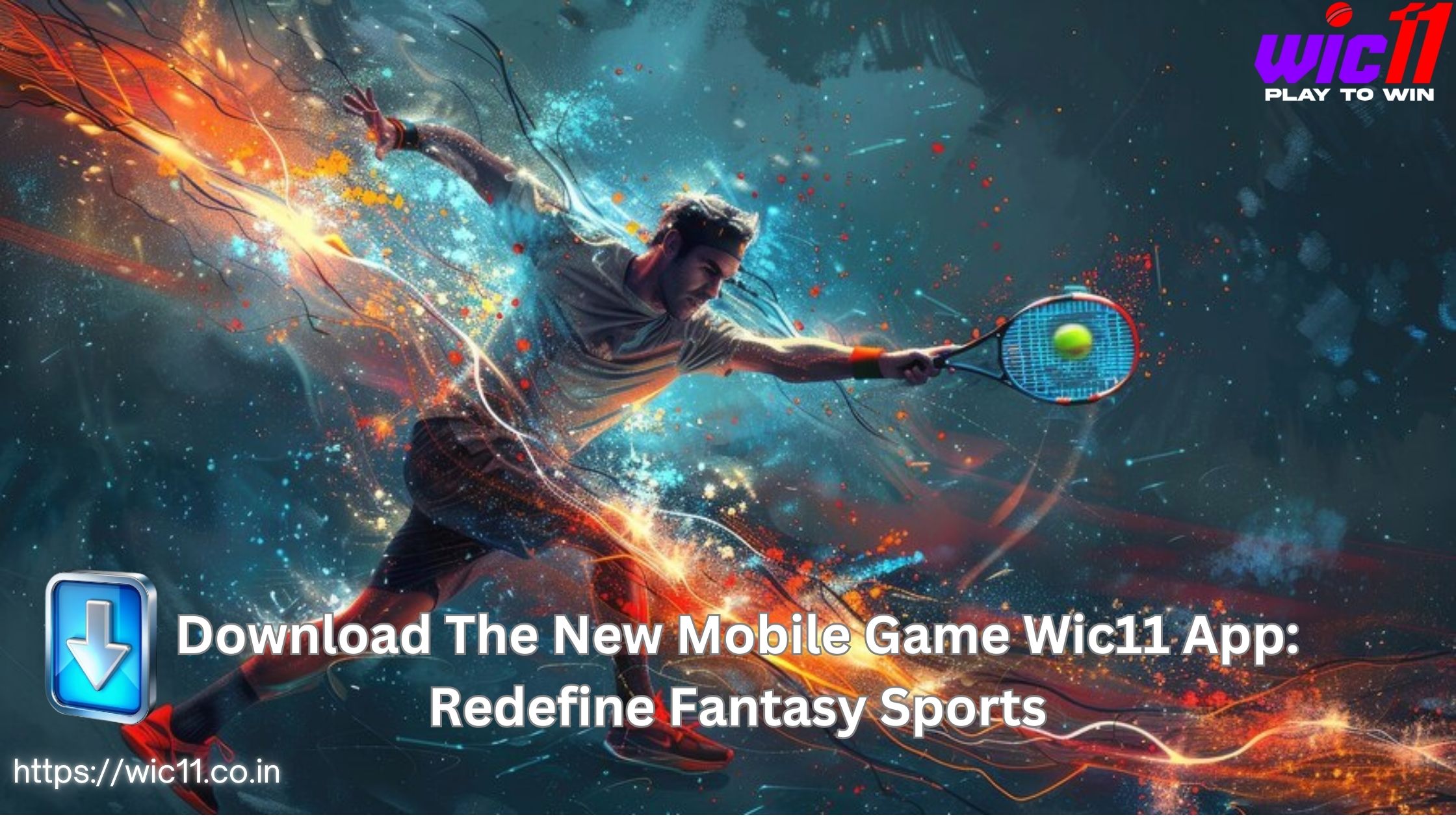 Download Wic11 Fantasy Sports App – Play & Win Big Today!