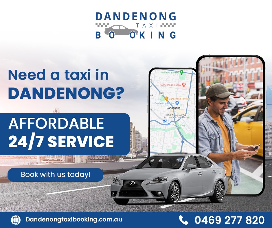 Navigating Dandenong: A Customer's Journey with Dandenong Taxi and Melbourne Airport Transfers - Buddies Reach