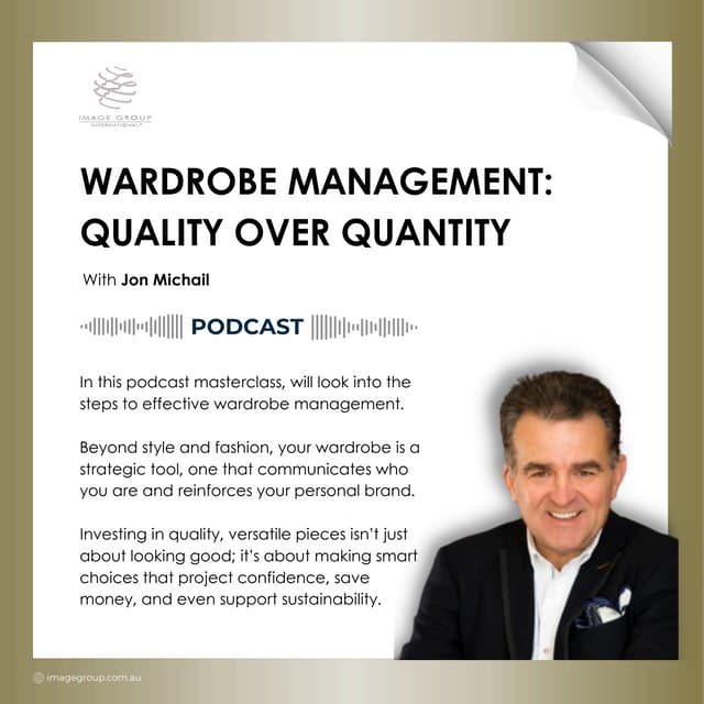 Wardrobe Management: Quality Over Quantity | PDF