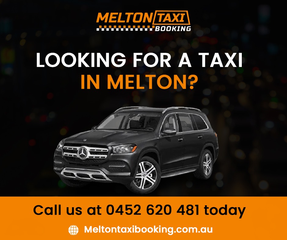 Melton Taxi Service: Your Trusted Choice for Melbourne Airport Transfers - Buddies Reach