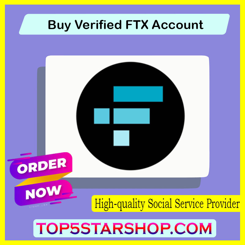 Buy Verified FTX Account - 100% Fully Verified & Cheap Price