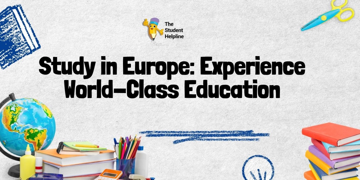 Study in Europe: Experience World-Class Education