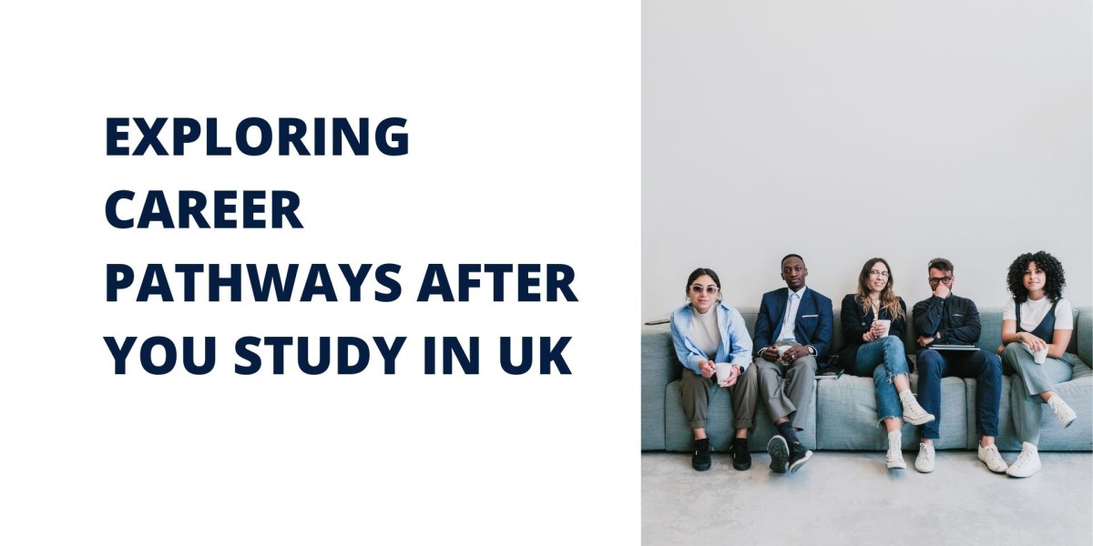 Exploring Career Pathways After You Study in UK