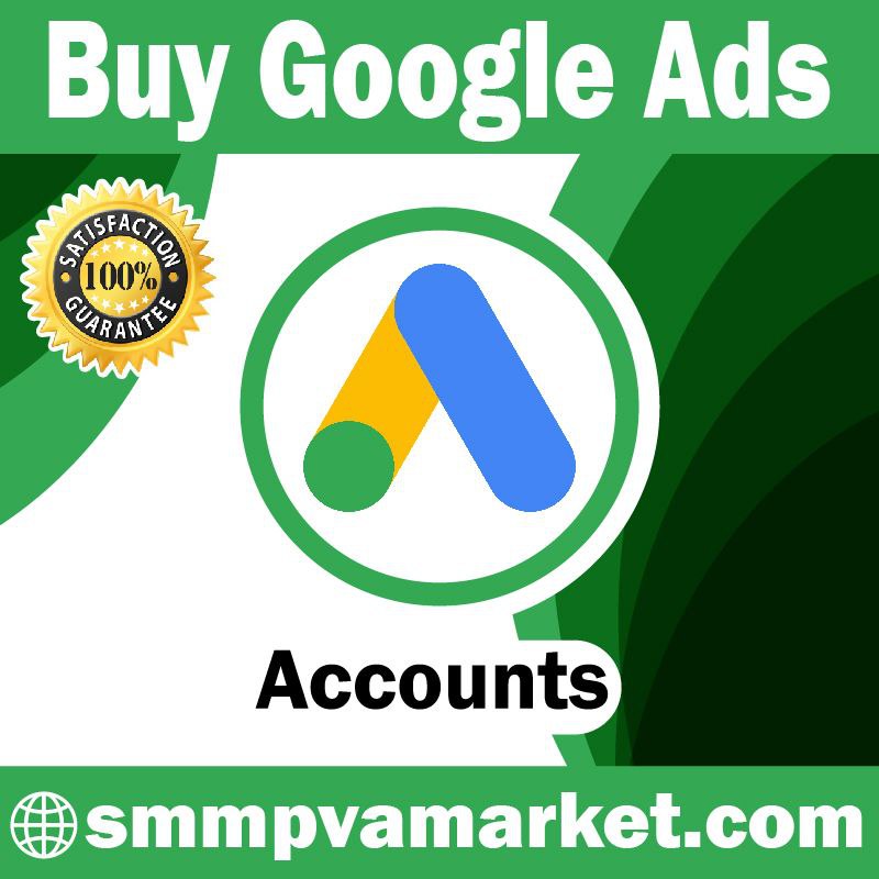 Buy Google Ads Accounts - 100% Verified & Threshold Accounts