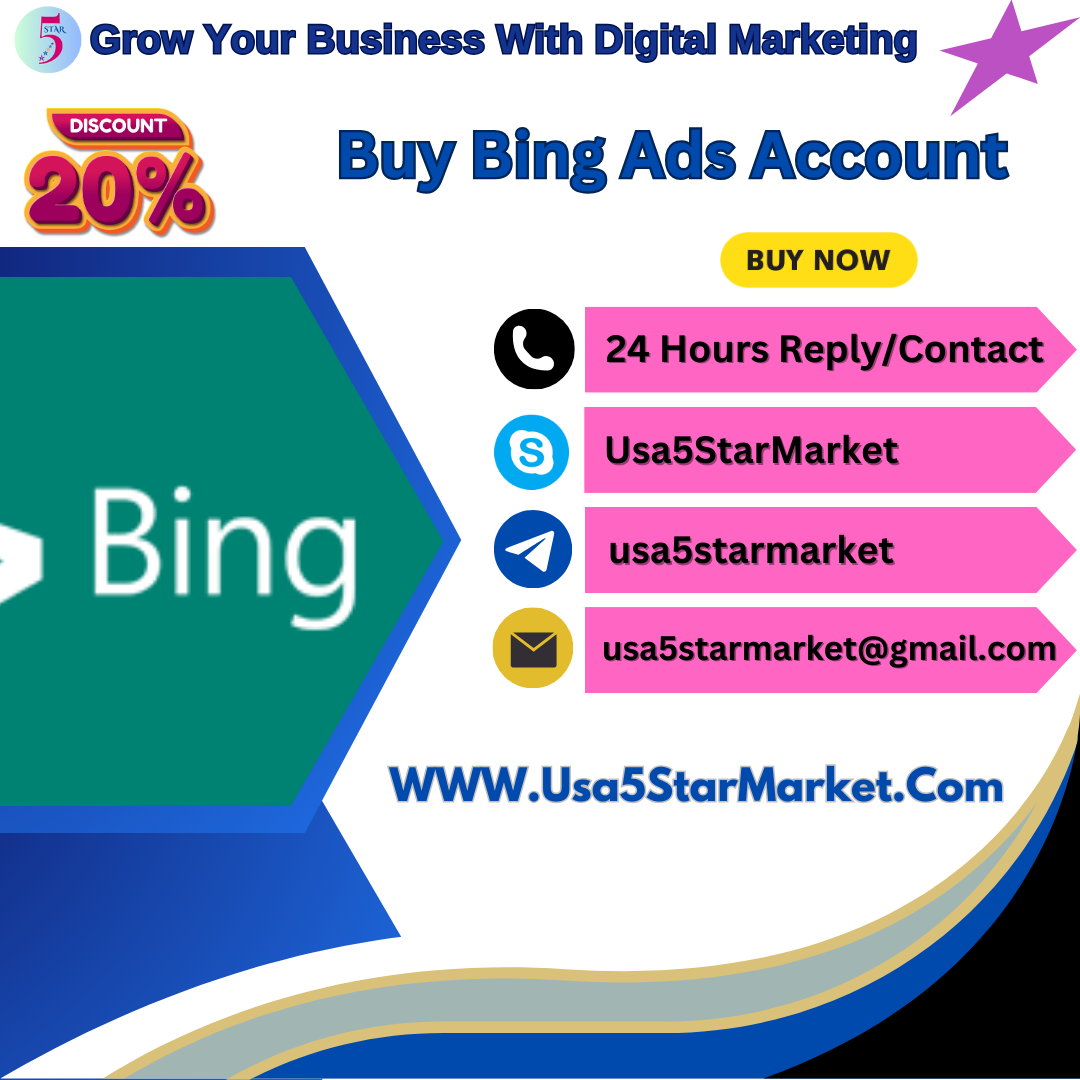 Buy Bing Ads Account - Usa5StarMarket-Growe Your Business With Digital Marketing