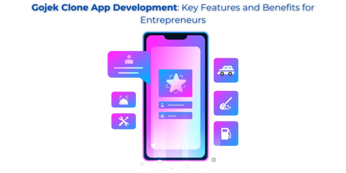 Gojek Clone App Development: Key Features and Benefits for Entrepreneurs