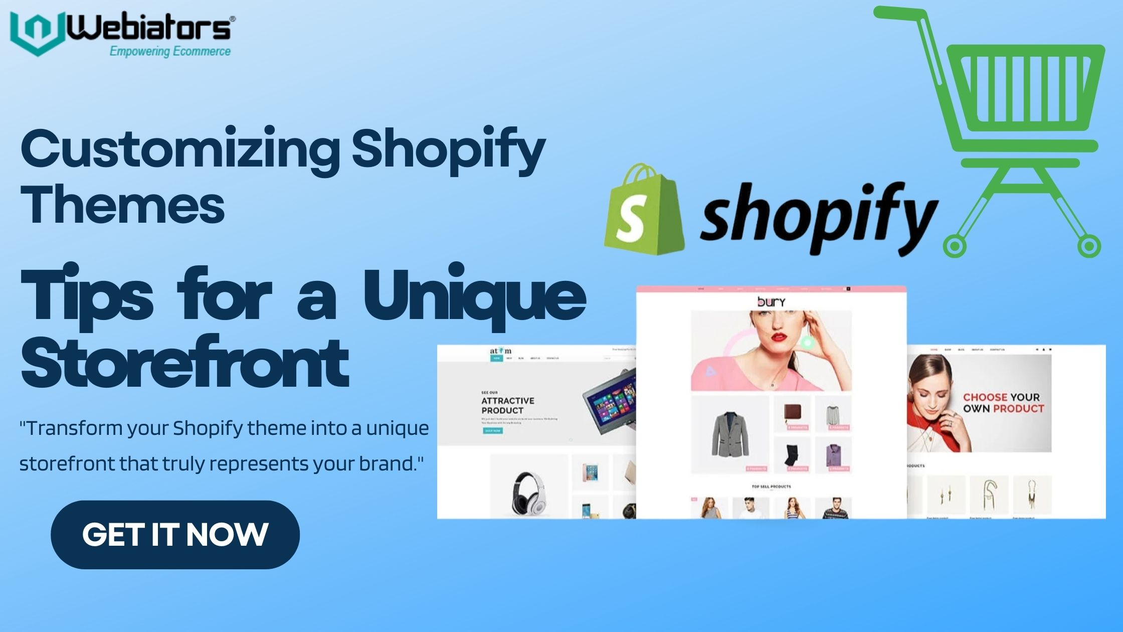 Customizing Shopify Themes: Tips for a Unique Store - Webiators