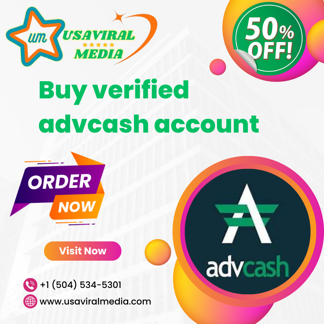 Buy verified advcash account - 100% Reliable Accounts