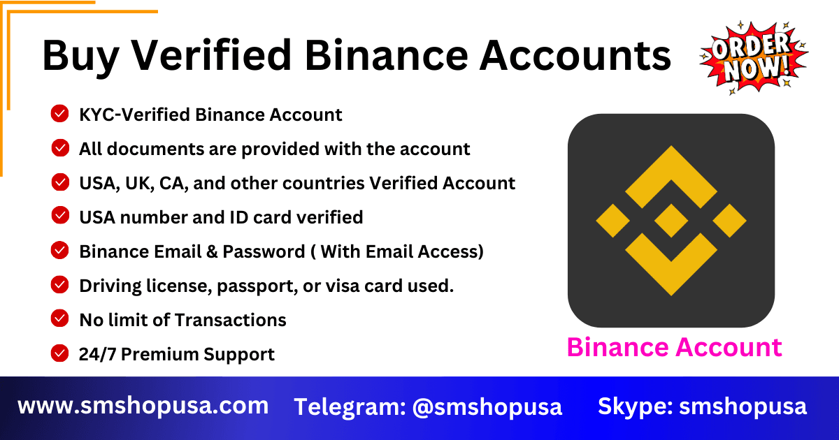 Buy Verified Binance Account - 100% Safe, Secure & Trusted