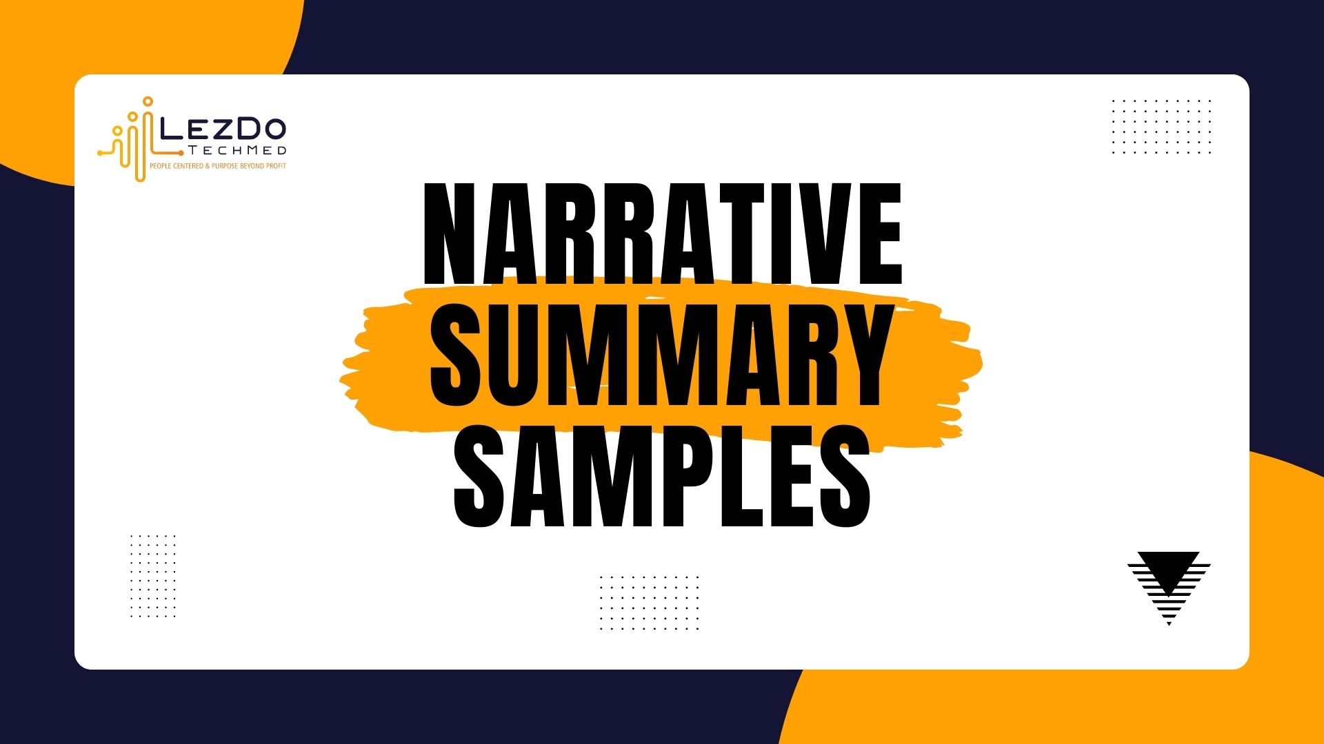 Medical Narrative Summary Samples | LezDo TechMed