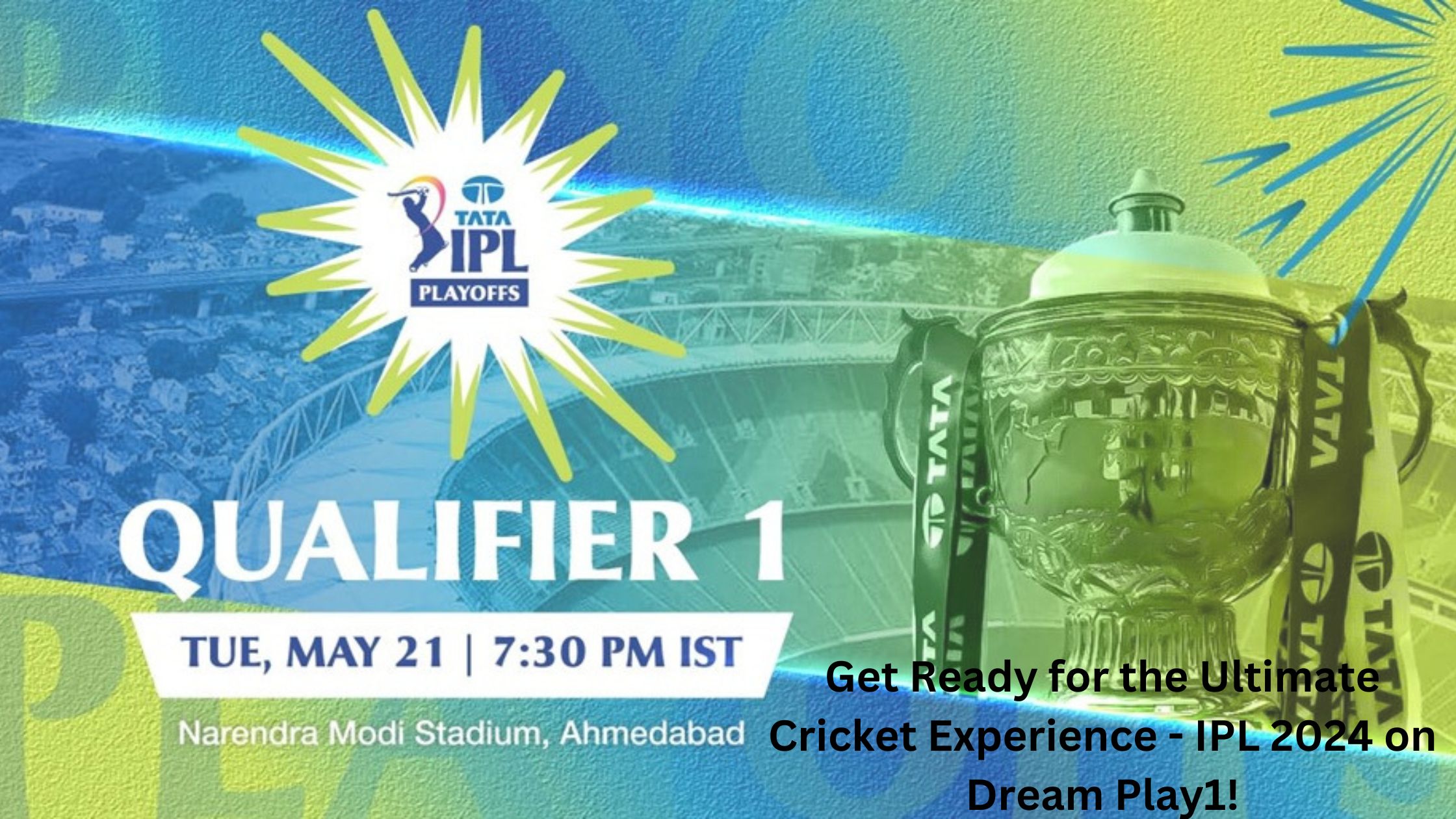 Get Ready for Ultimate Cricket Betting- IPL 2025 on Dream Play1!