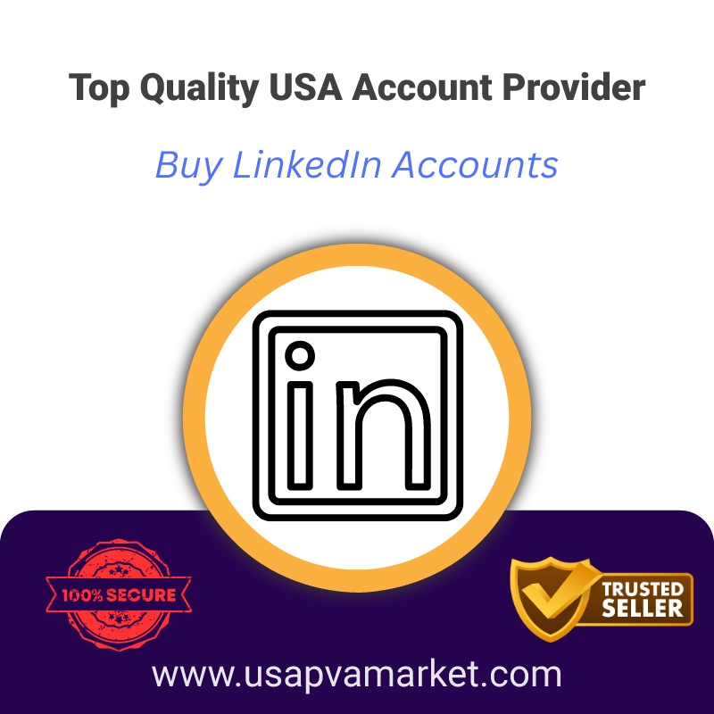 Buy LinkedIn Accounts-100% Safe,Have 50 to 500 (All Country)