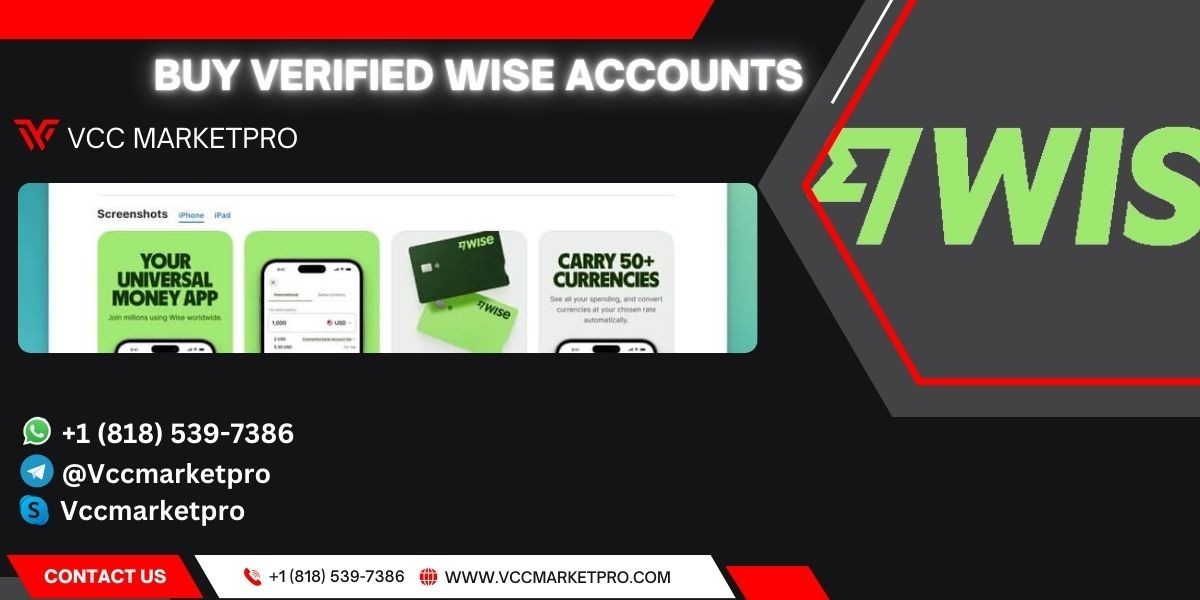 Top 2 Best Place To Buy Verified Wise Accounts