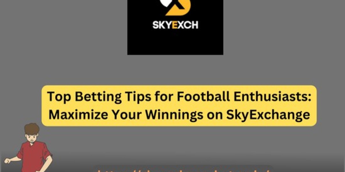 Top Betting Tips for Football Enthusiasts: Maximize Your Winnings on SkyExchange