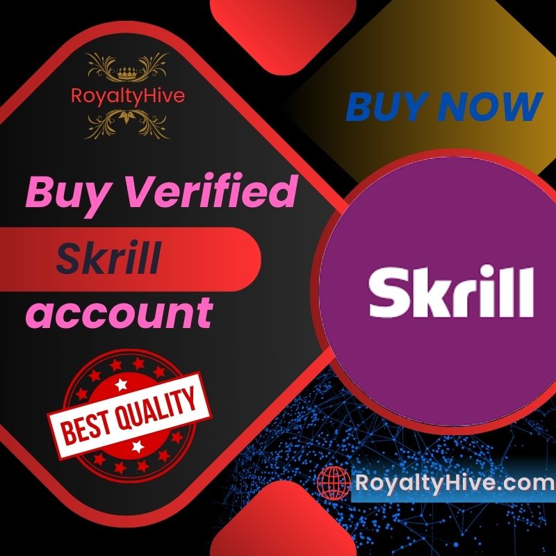 Best Blace To Buy Verified Skrill Accounts In This Year