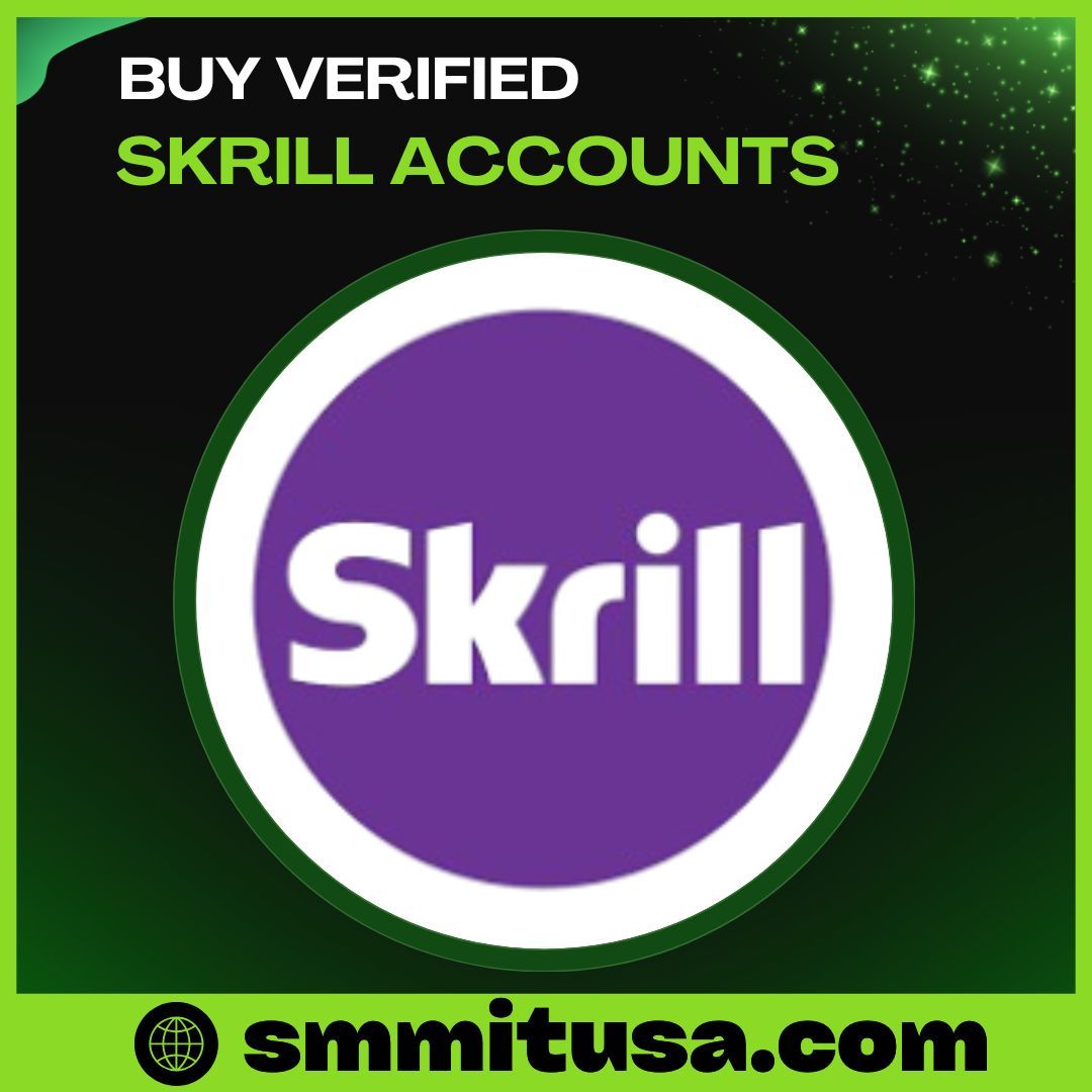 Buy Verified Skrill Accounts - Best USA, UK Verified Account