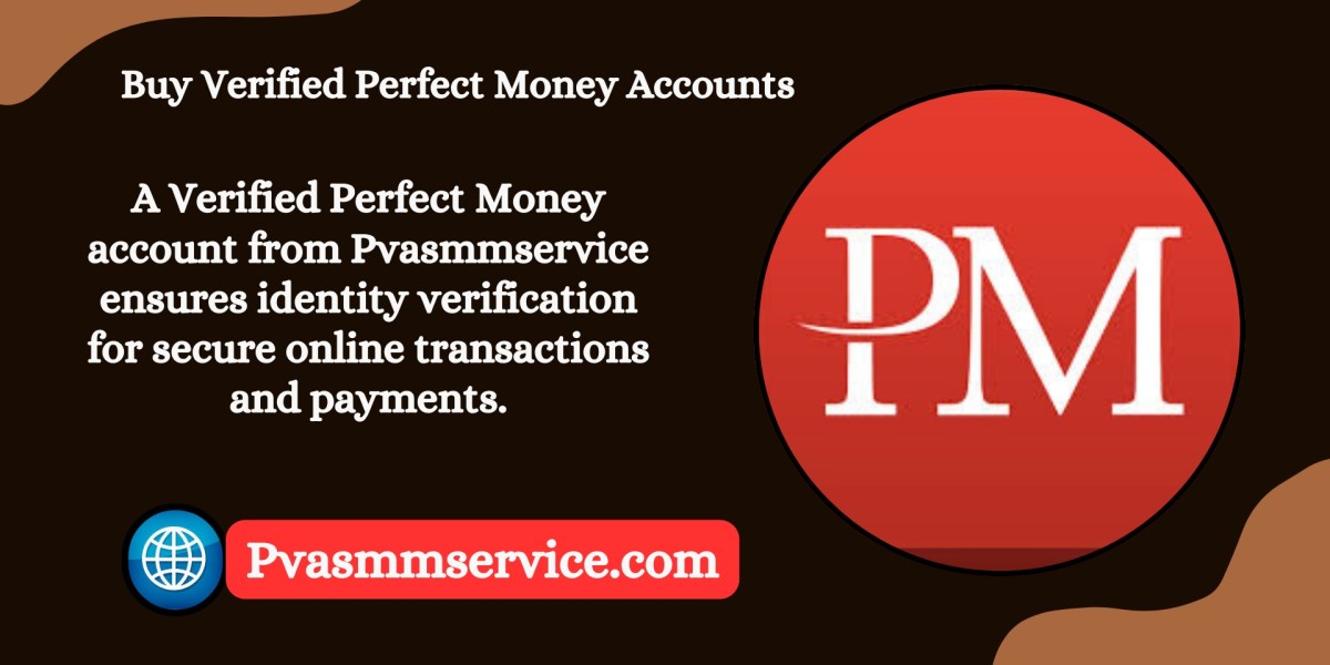 Best Places Sites To Buy Verified Perfact Money Accounts (USA, UK, CA )