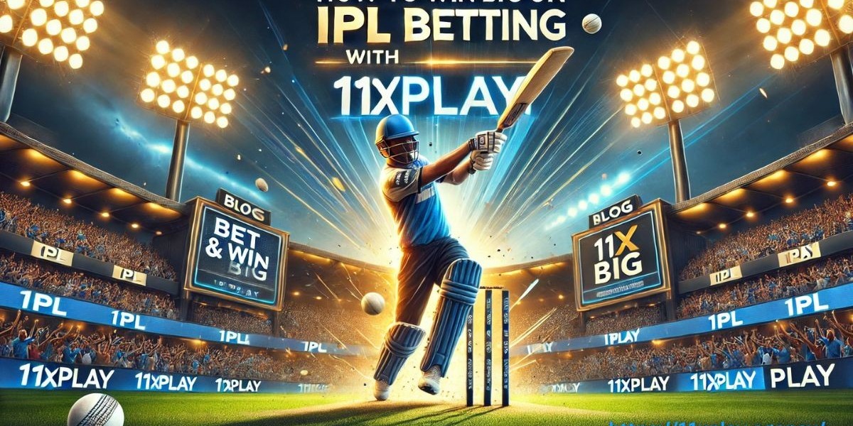 How to Win Big on IPL Betting with 11xPlay