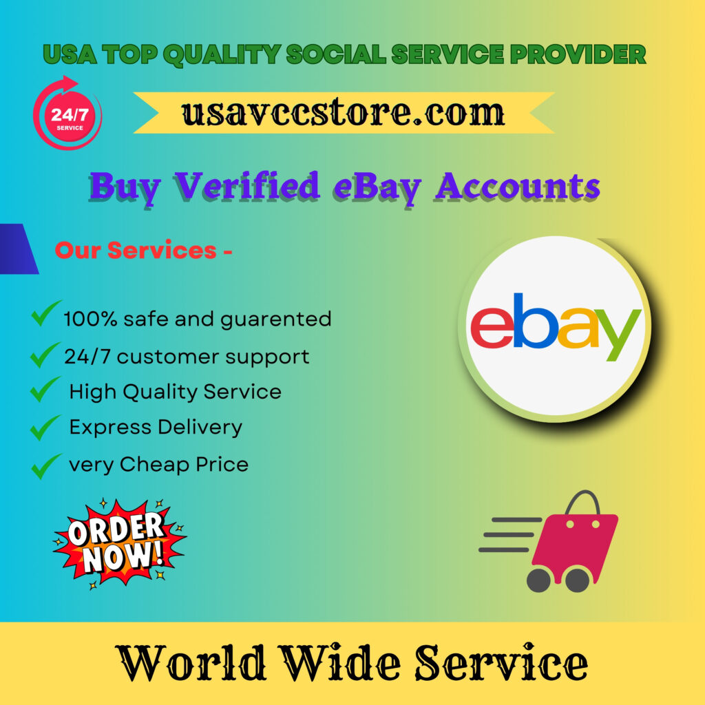 Buy Verified eBay Accounts - for a Professional Selling Experience