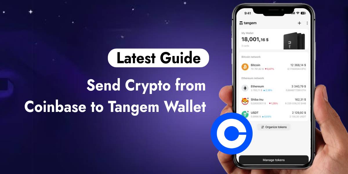 How to Send Crypto from Coinbase to Tangem Wallet?