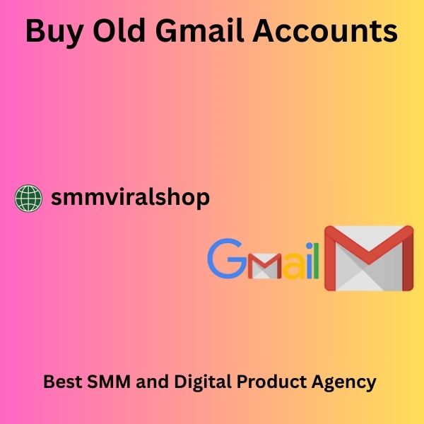 Buy Old Gmail **** - Old Or New, 100% **** 2025 Usa